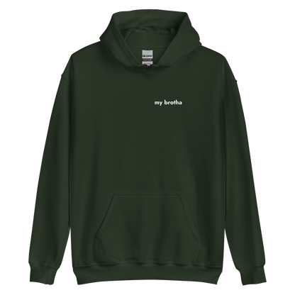 My Brotha Hoodie